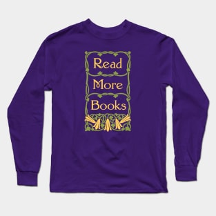 Read More Books Long Sleeve T-Shirt